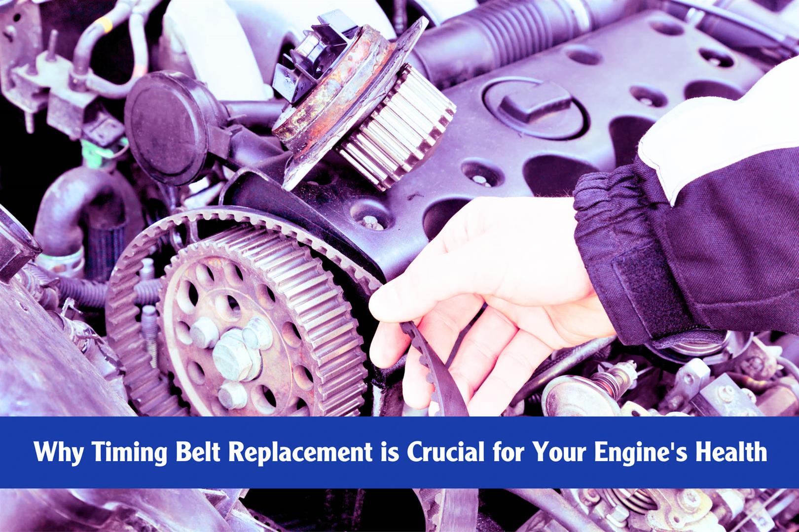 Why Timing Belt Replacement is Crucial for Your Engine's Health